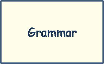 Click here to go to BSL for grammar